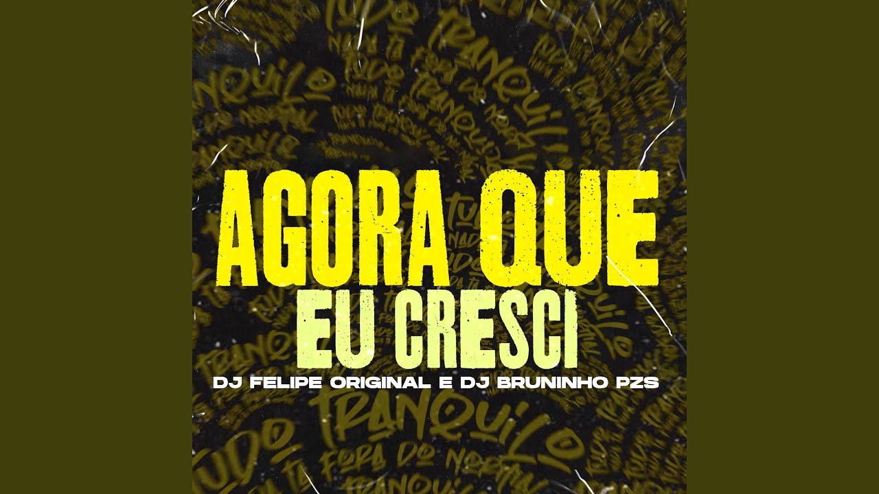 Agora Que Eu Cresci