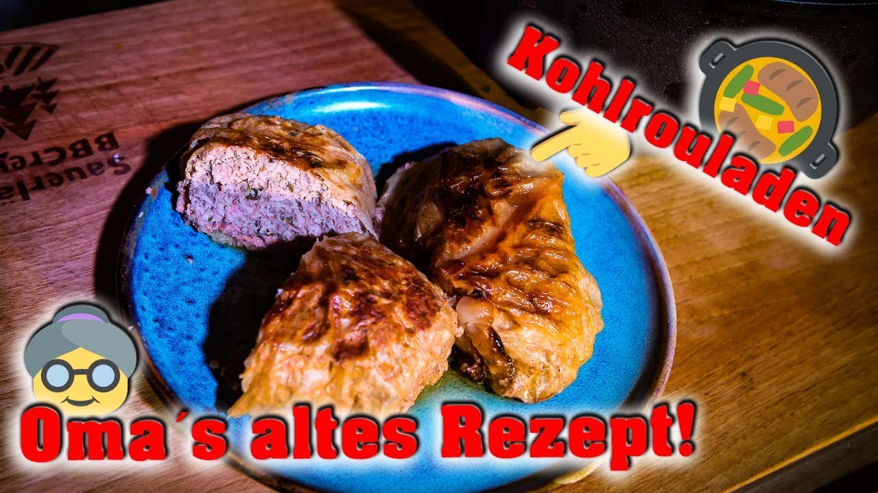🍲 KOHLROULADEN nach 👵 Omas altem Rezept / Omas Art  aus dem Dutch Oven 🥘