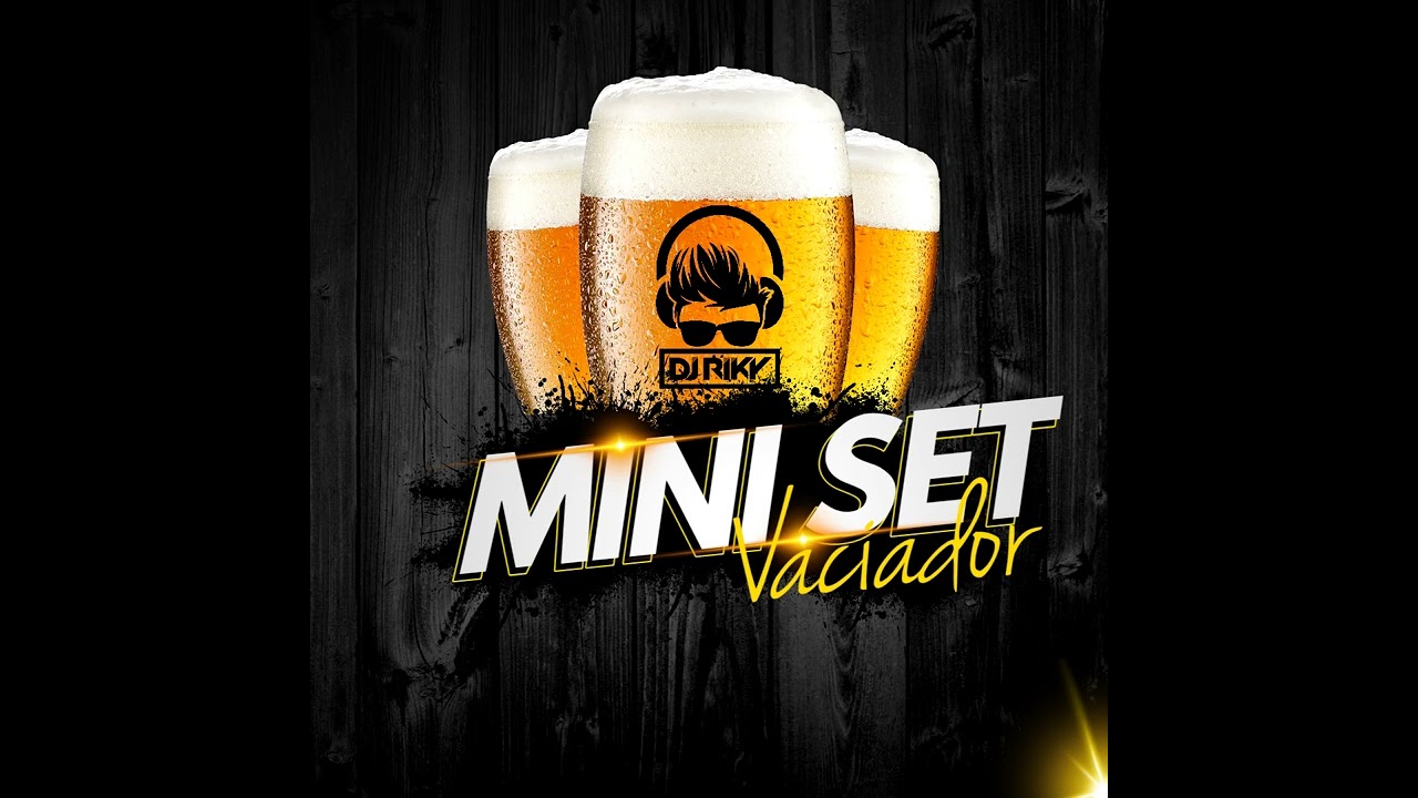 MINI SET VACIADOR - DJ RIKI