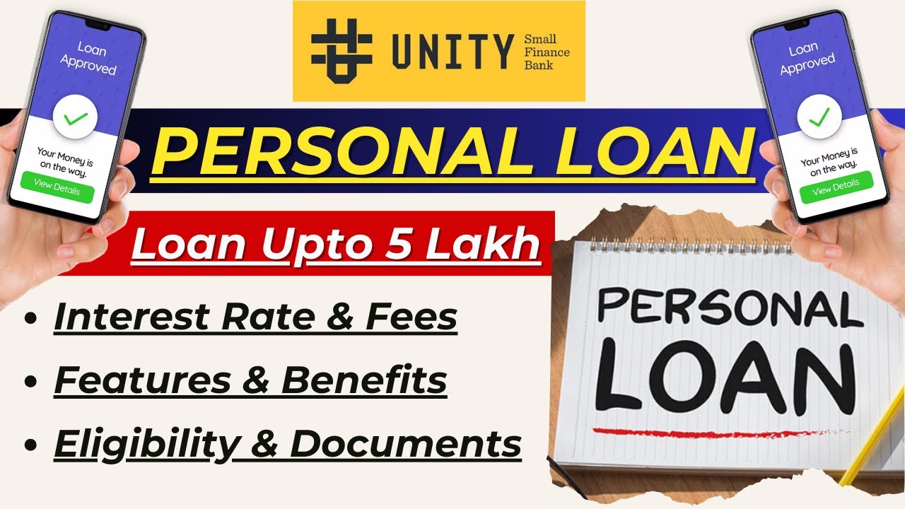 Unity Bank Personal Loan | Unity Small Finance Bank Personal Loan | Unity Small Finance Bank Loan |
