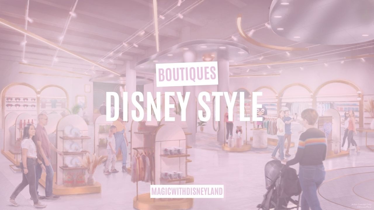 Disney Style FULL TOUR | Disney Village Shop Tour | Disneyland Paris