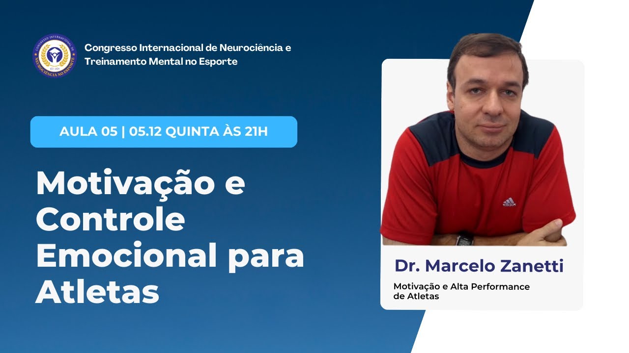 Aula 05: Motivação e Controle Emocional para Atletas