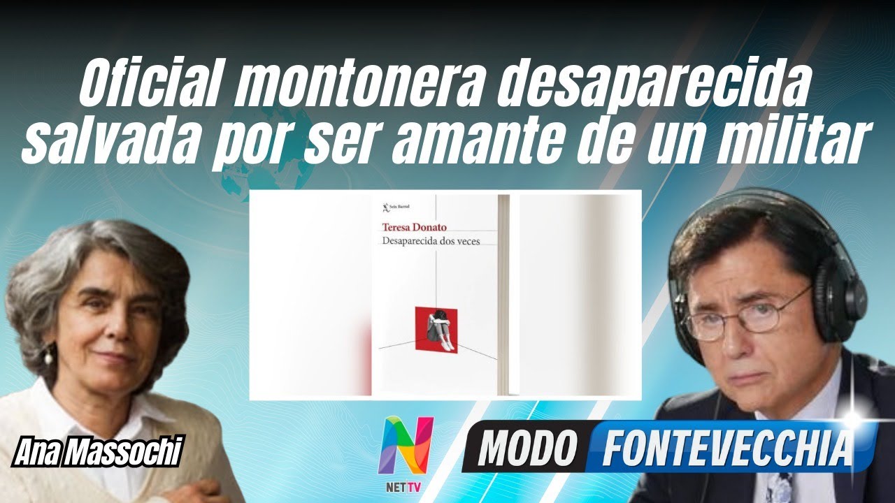 Ana Masochi en Modo Fontevecchia: de montonera a salvarse por ser amante de un militar