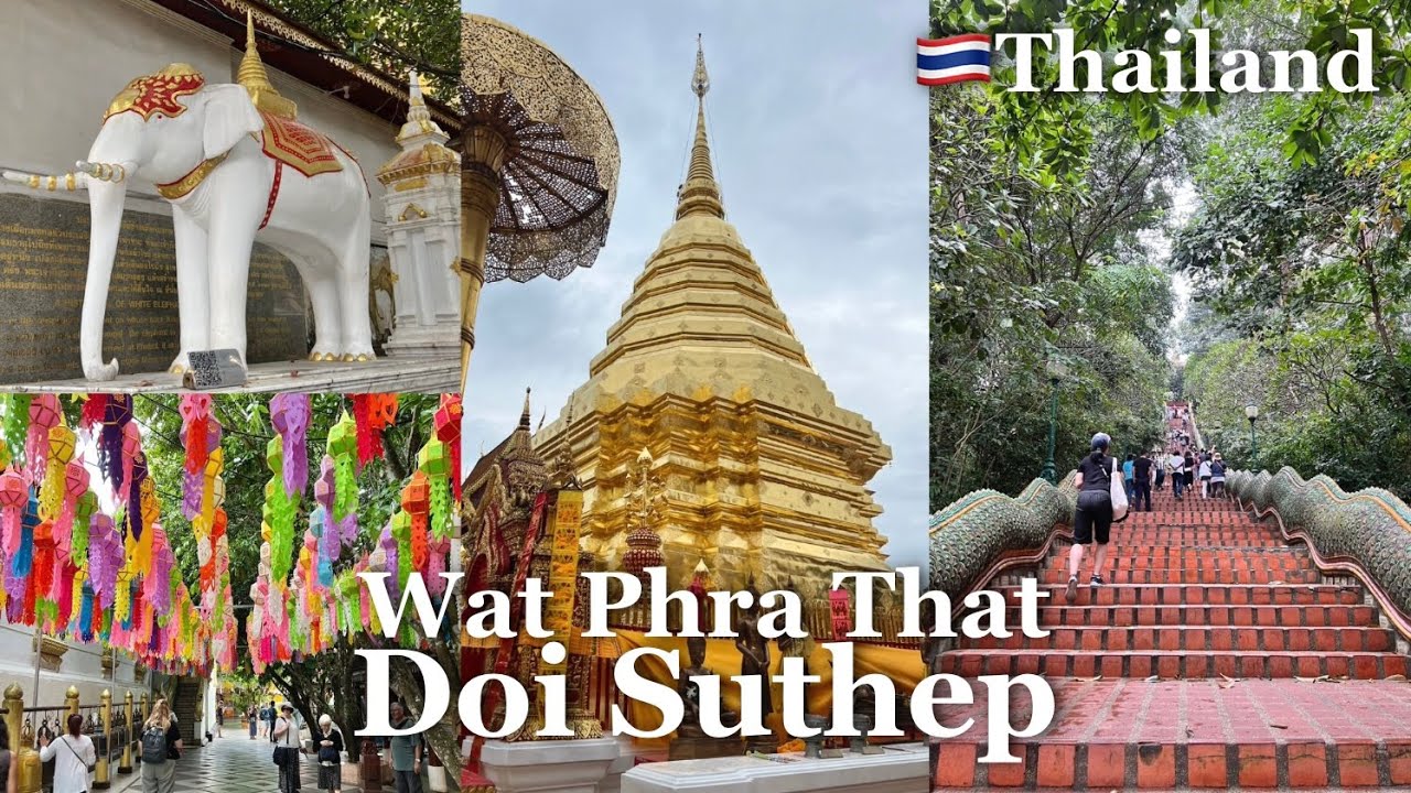 Chiang Mai, Thailand/Temple in the Sky, Wat Phra That Doi Suthep🐘Must-see sights/sacred place