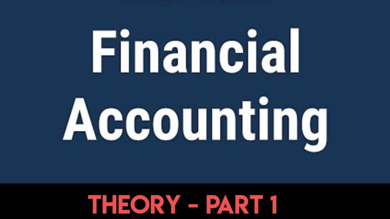 B.Com SEM 1- FINANCIAL ACCOUNT ( THEORY PART -1)