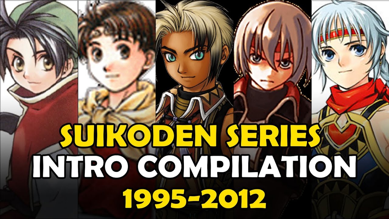 【幻想水滸伝】 Suikoden Series Opening Song / Intro Compilation (1995-2012)