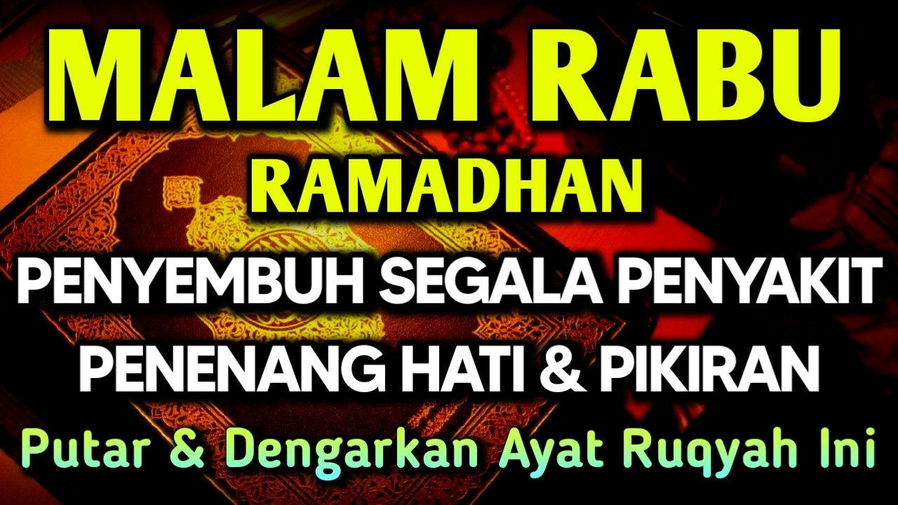 KUN FAYAKUN 🤲 AYAT RUQYAH DIRI INSYAALLAH S4 K 1T DITUBUHMU S3 MBVH TOTAL❗DOA SYIFA