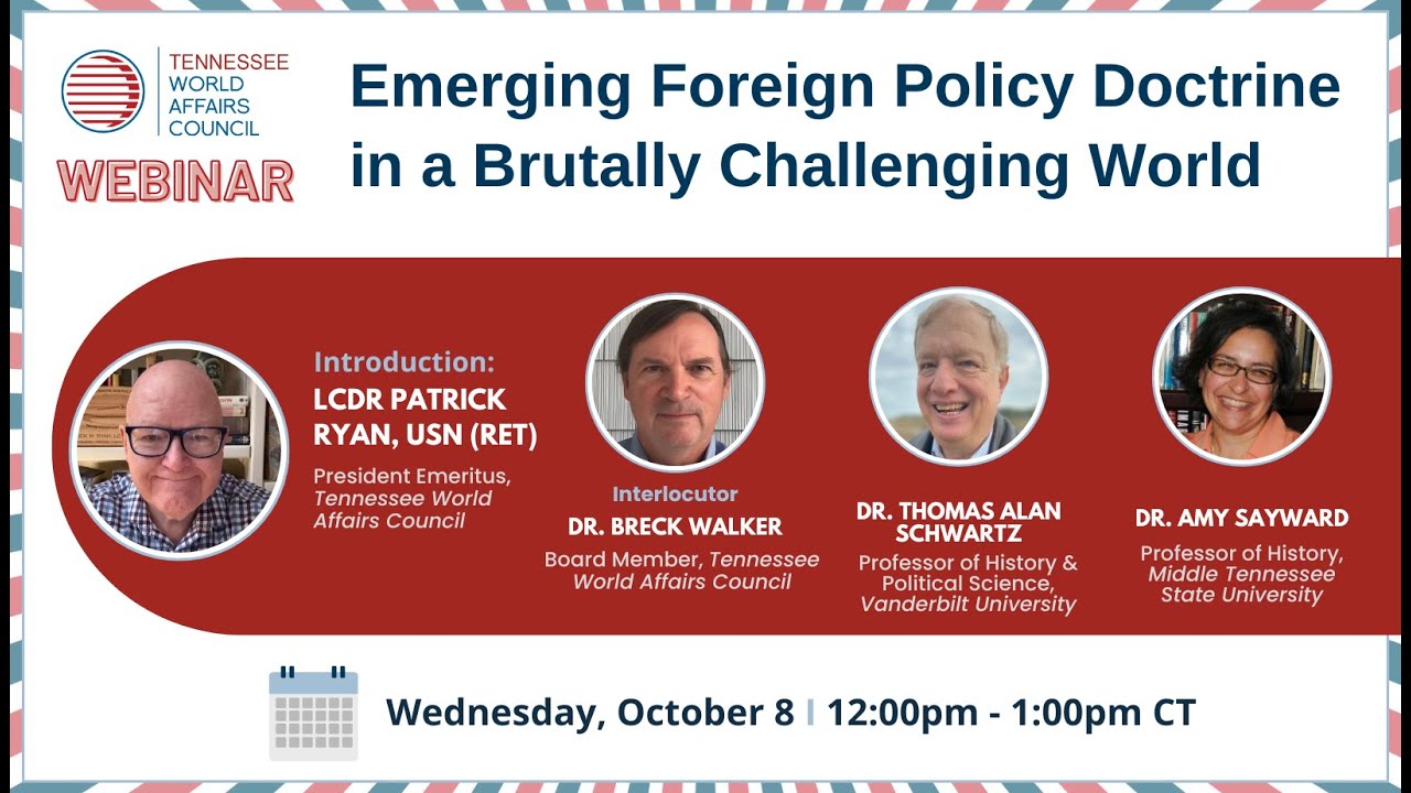 Emerging Foreign Policy Doctrine in a Brutally Challenging World (webinar)