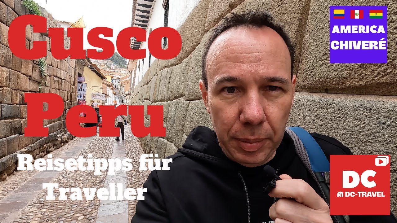 Reise nach Cusco Peru: Atemlos durch die Stadt auf 3400m Höhe.