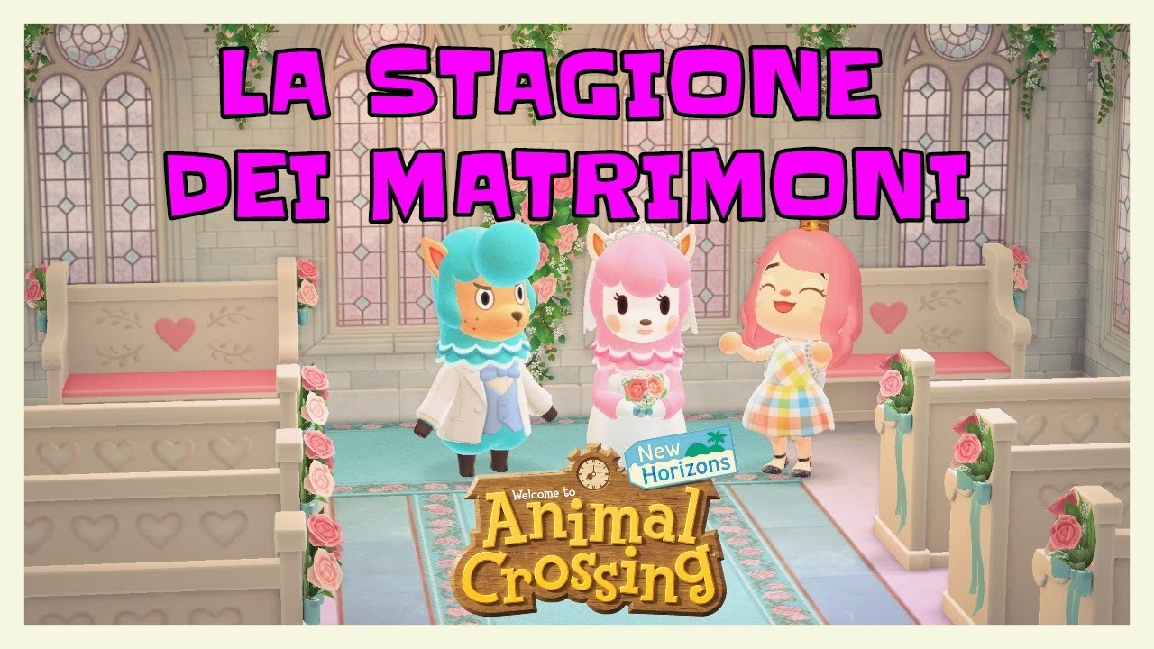 LA STAGIONE DEI MATRIMONI *NUOVO EVENTO*😍💕   ANIMAL CROSSING NEW HORIZONS ITA