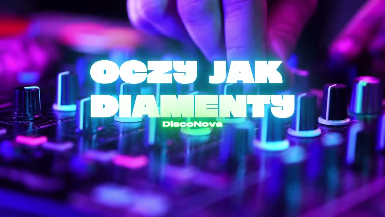 OCZY JAK DIAMENTY - DiscoNova💎| HIT DISCO POLO 2026