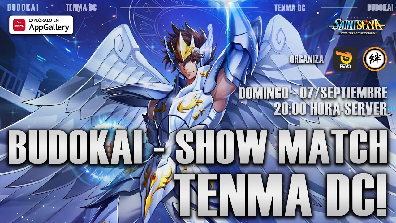 ☄️BUDOKAI SHOWMATCH TENMA DC! HUAWEI APPGALLERY 20% CASHBACK! ☄️- Saint Seiya KOTZ