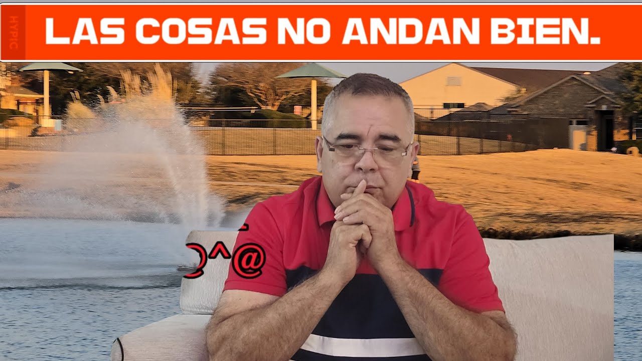 TENEMOS PROBLEMAS. LES CUENTO.