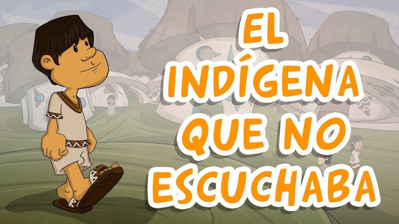 😃 El Indígena que NO Escuchaba 👍