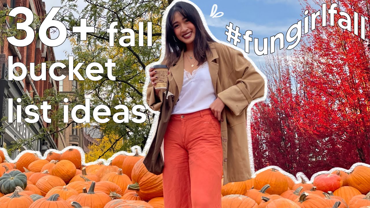 36+ FALL BUCKET LIST IDEAS!! ur guide to having a fun girl fall 🍂🍁☔️🎃☕️🌧