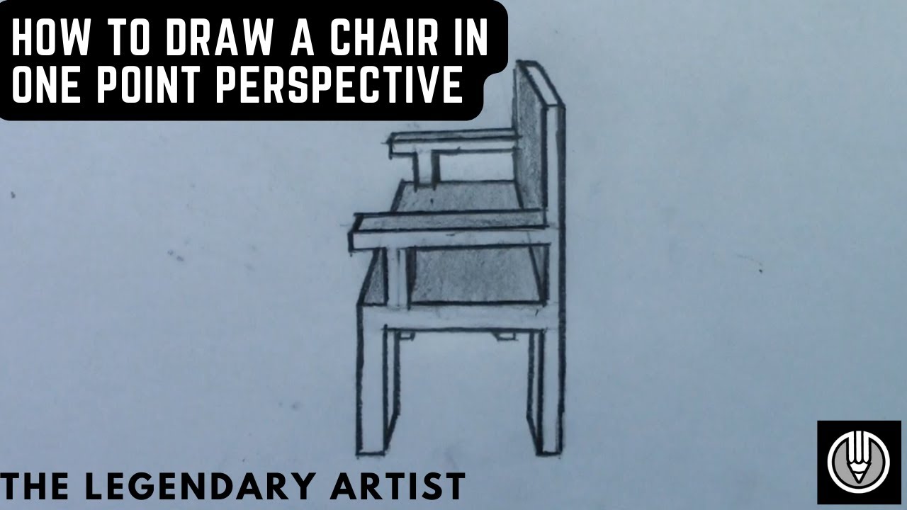 How to Draw a Chair in One Point Perspective