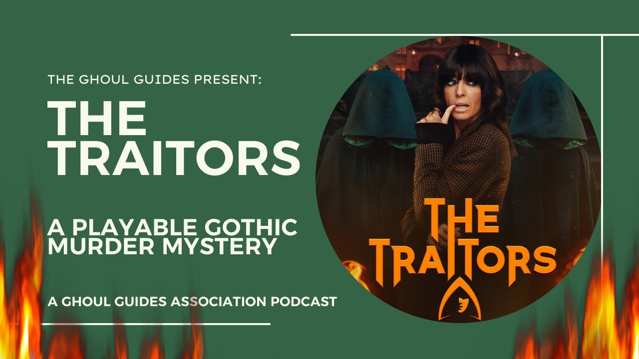 The Traitors | Ghoul Guides Association