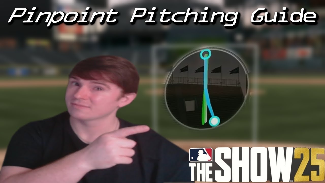 Pinpoint Pitching Beginners Guide MLB THE SHOW 25