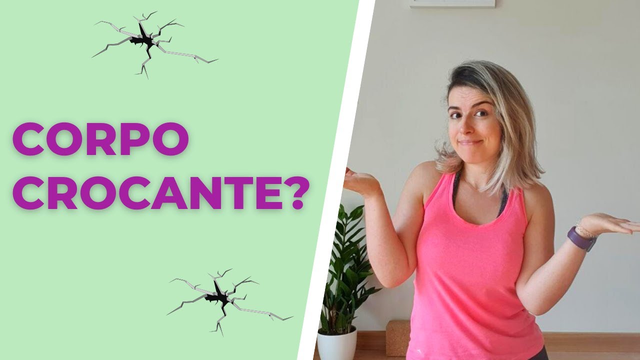 Porque o corpo estala ? Será que precisa se preocupar?
