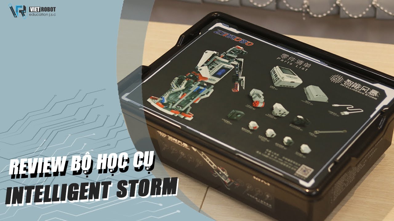 🔍 REVIEW BỘ HỌC CỤ INTELLIGENT STORM - ZMROBO | Việt Robot Education