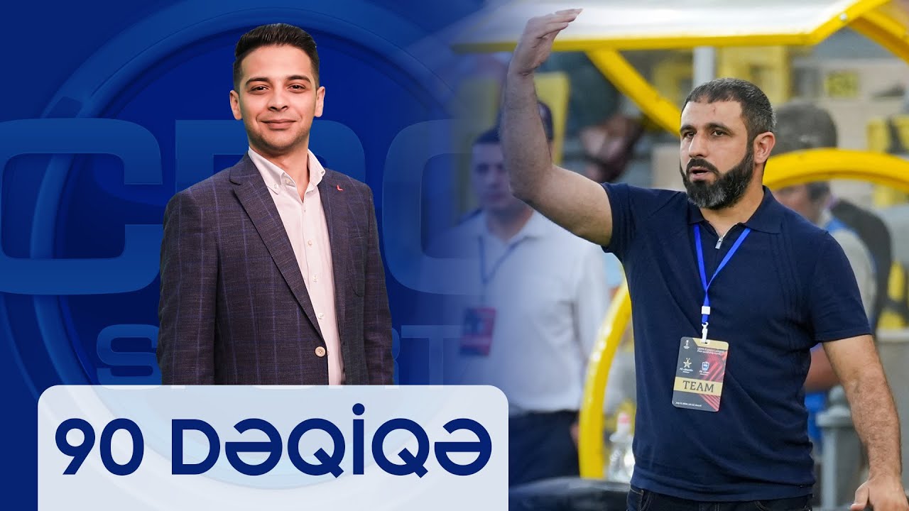 Rəşad Sadıqov “CBC Sport”un qonağıdır | 90 DƏQİQƏ