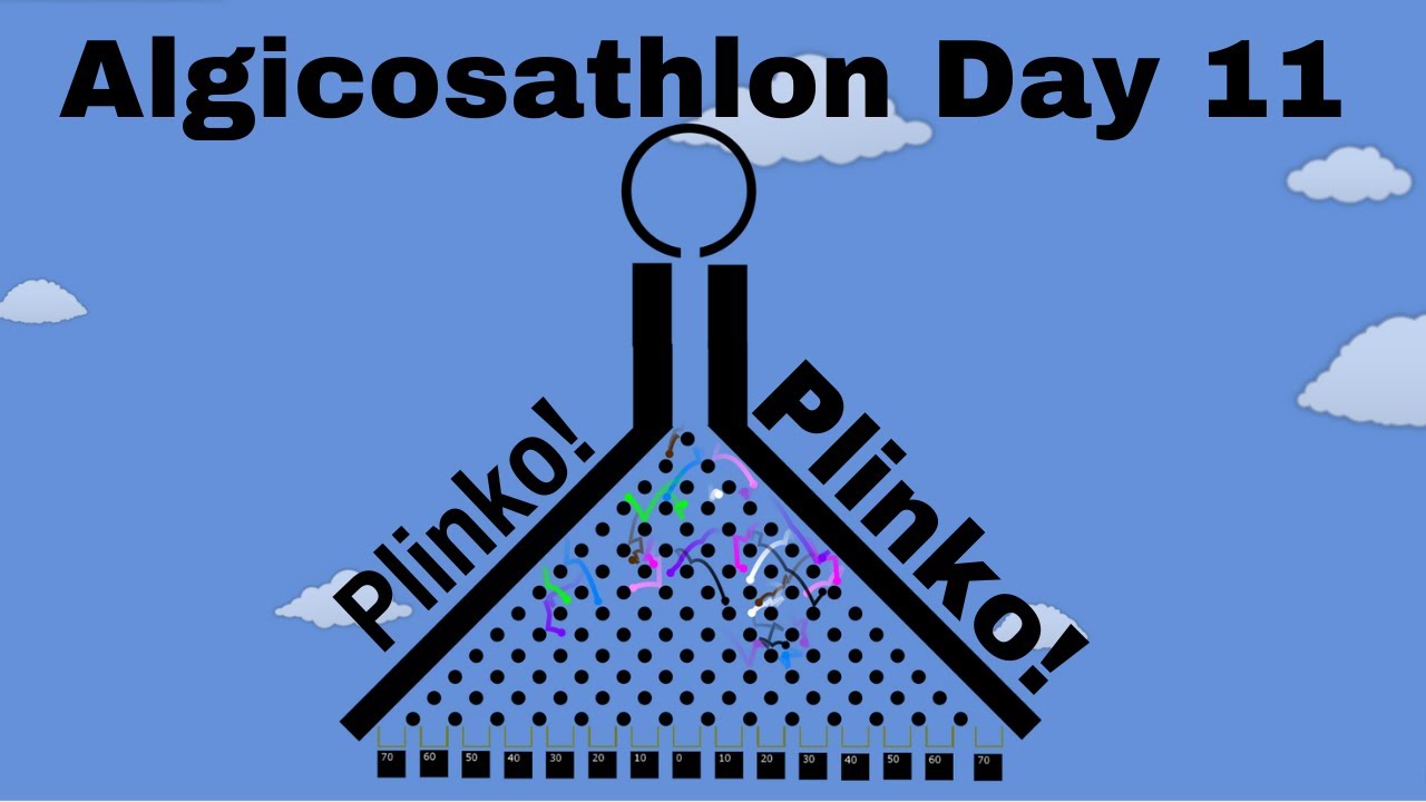 Algicosathlon Day 11 - Plinko!
