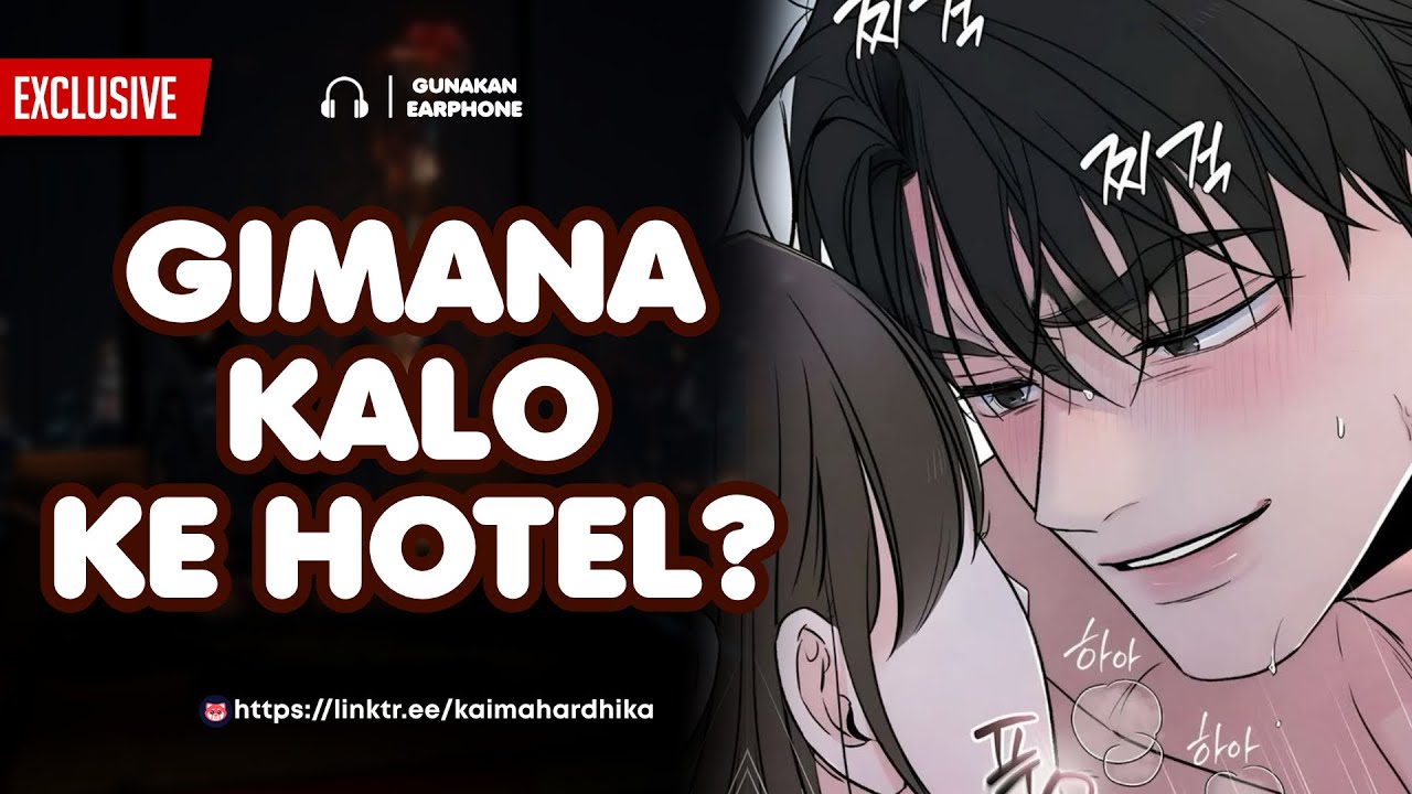Malah ke Hotel | ASMR Cowok | ASMR Husband