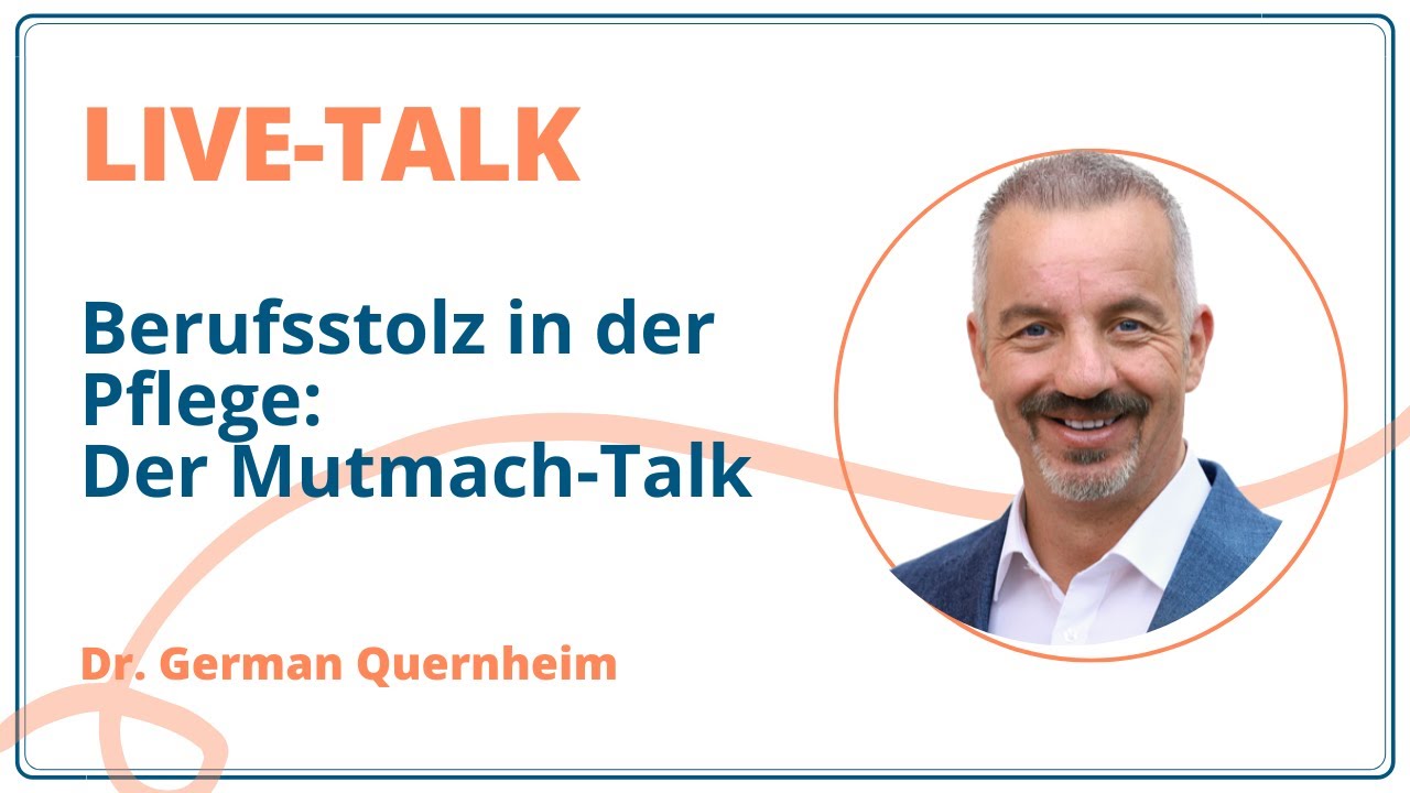 LIVE-Talk: Berufsstolz in der Pflege – Der Mutmach-Talk