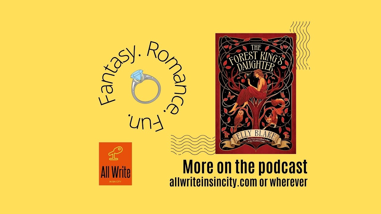The Forest King's Daughter with Elly Blake