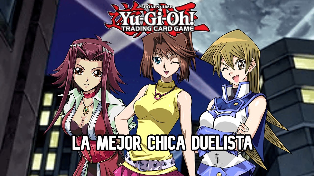 &iquest;Qui&eacute;n es la Mejor Chica Duelista de Yu-Gi-Oh!?