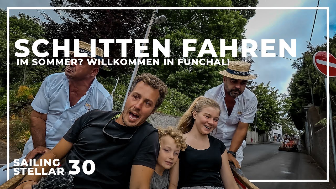 Einklarieren innerhalb der EU? Schlitten fahren im Sommer in Funchal?