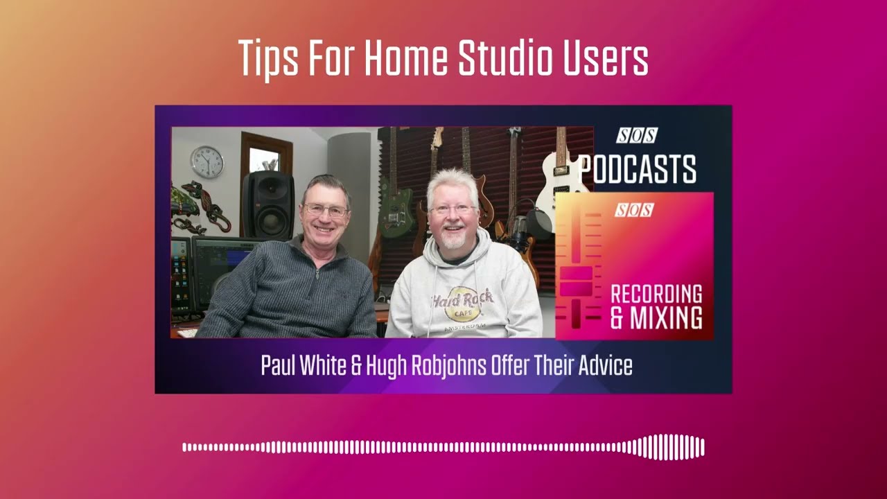 Tips For Home Studio Users | Podcast