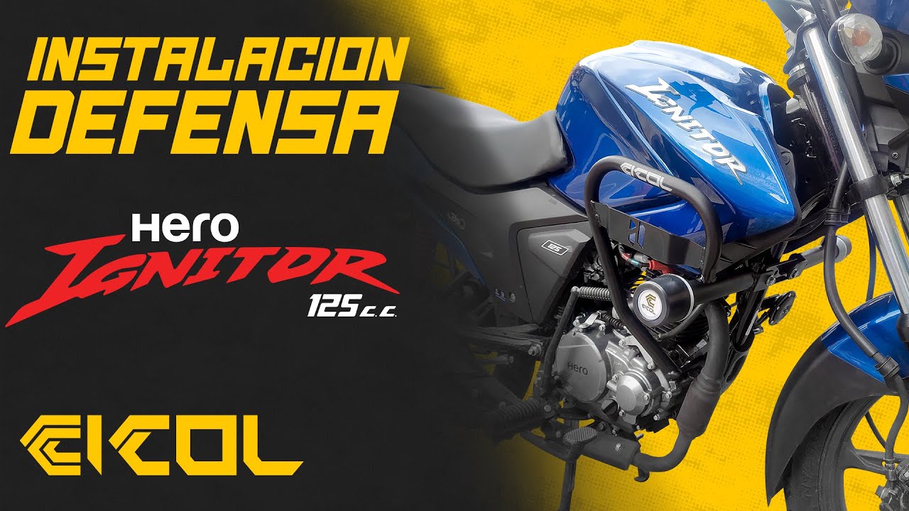Instalacion Defensa Hero Ignitor 125 Cicol