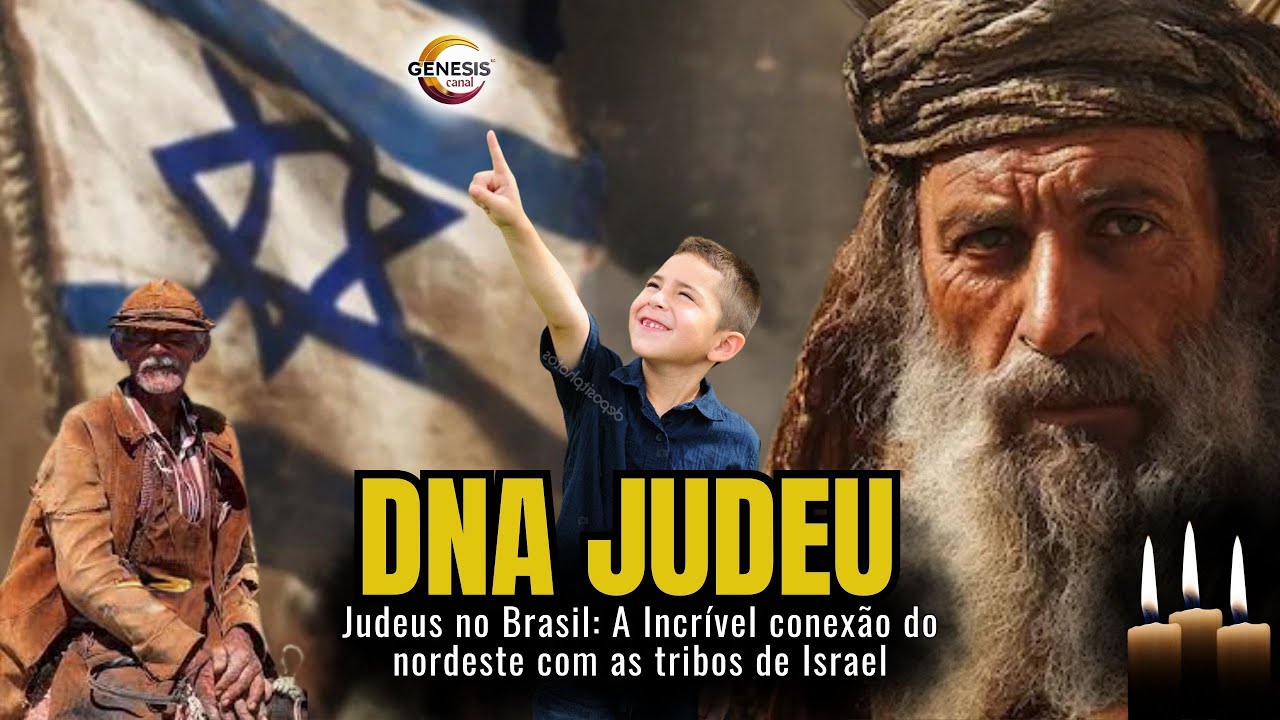 DNA JUDEU: Judeus no Brasil, A Incrível conexão do nordeste com as tribos de Israel