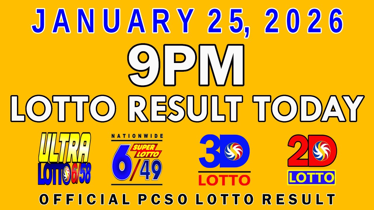 9pm Lotto Result Today PCSO January 25 2026