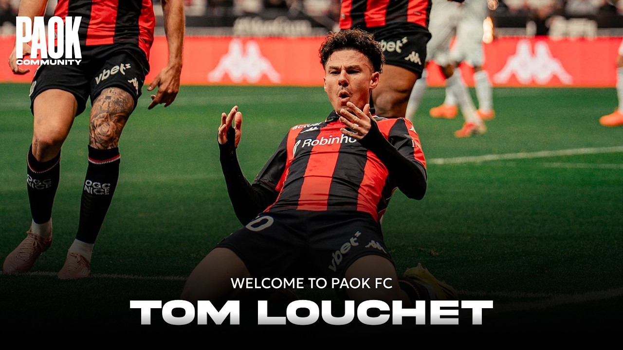 Tom Louchet  | Welcome to PAOK FC | Goals, Skills, Assists