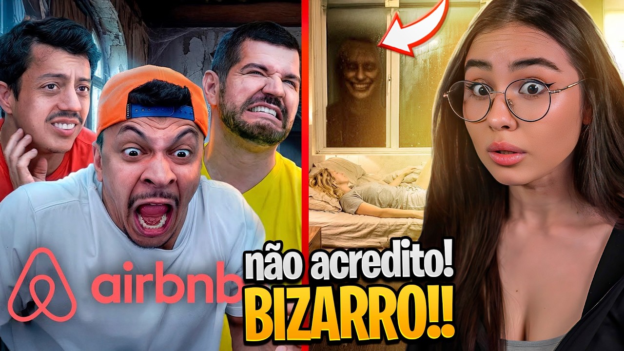 3 HUMORISTAS AVALIANDO OS PIORES AIRBNB 😱🤢 (nojento demais) react Canal Canalha