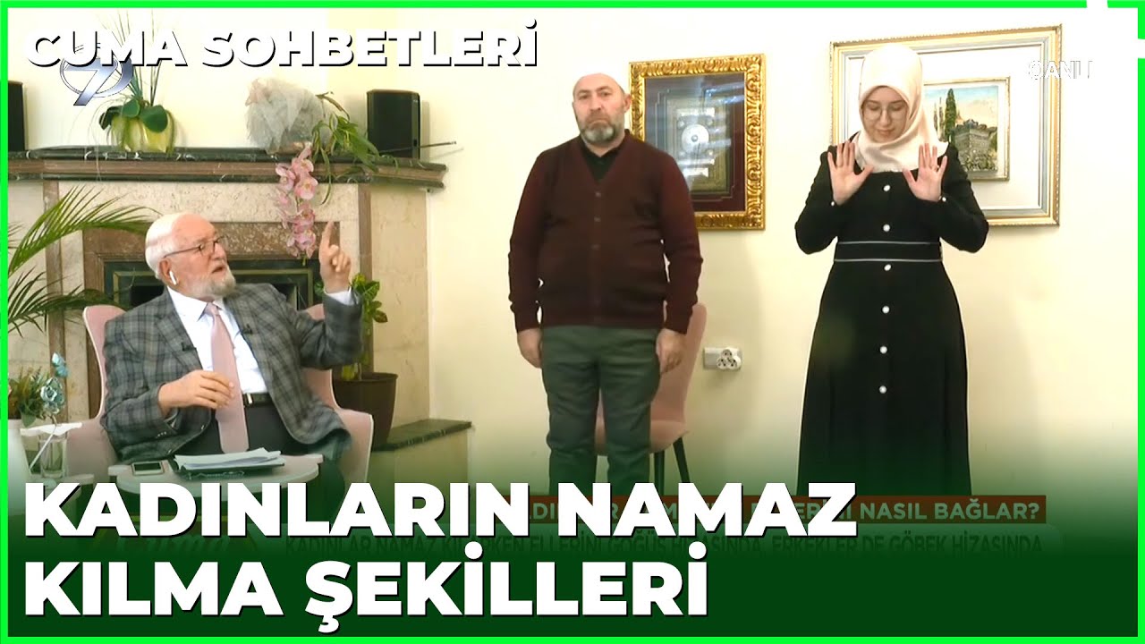 Kadınlar Namazda Ellerini Nasıl Bağlar? | Cuma Sohbetleri