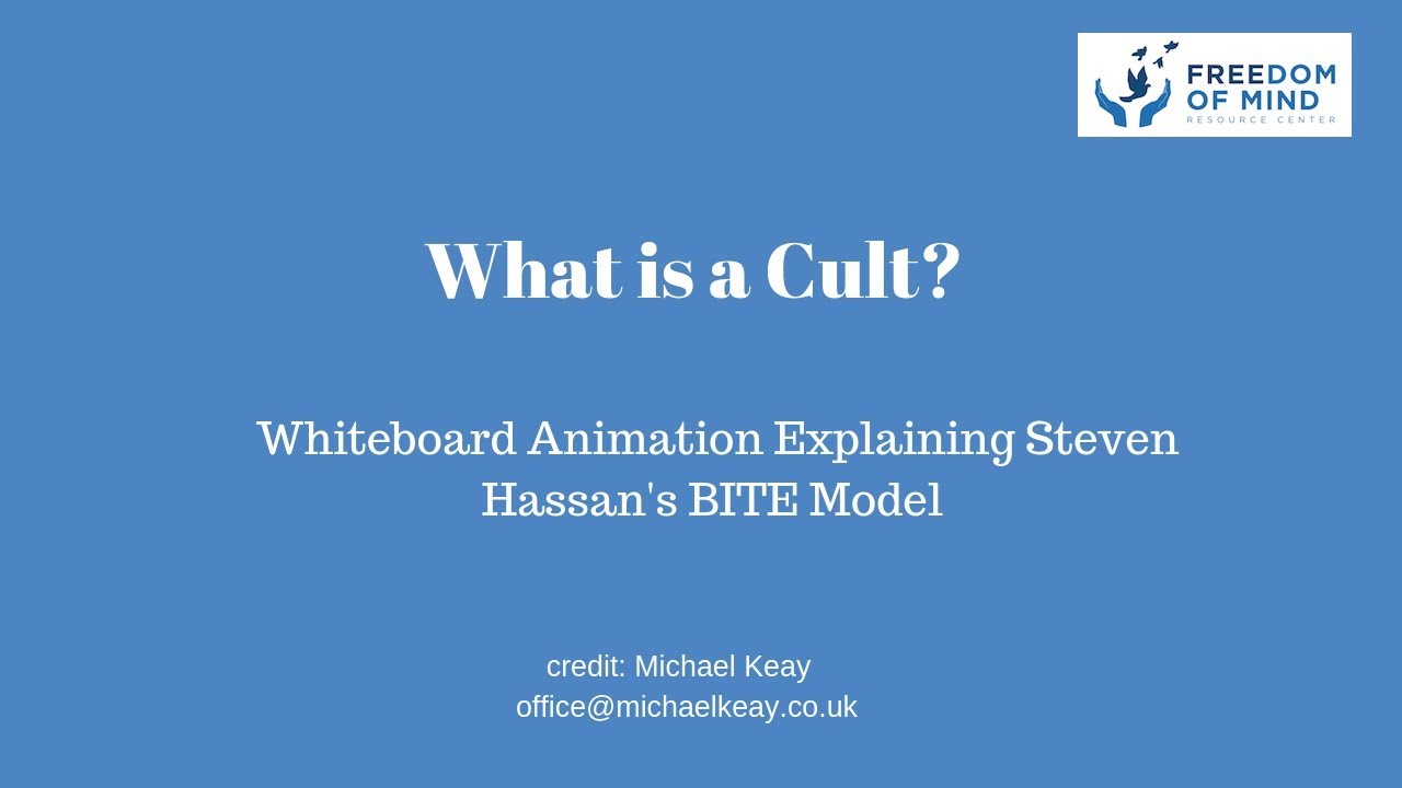 Steven Hassan's BITE Model Whiteboard explainer: What is a Cult?