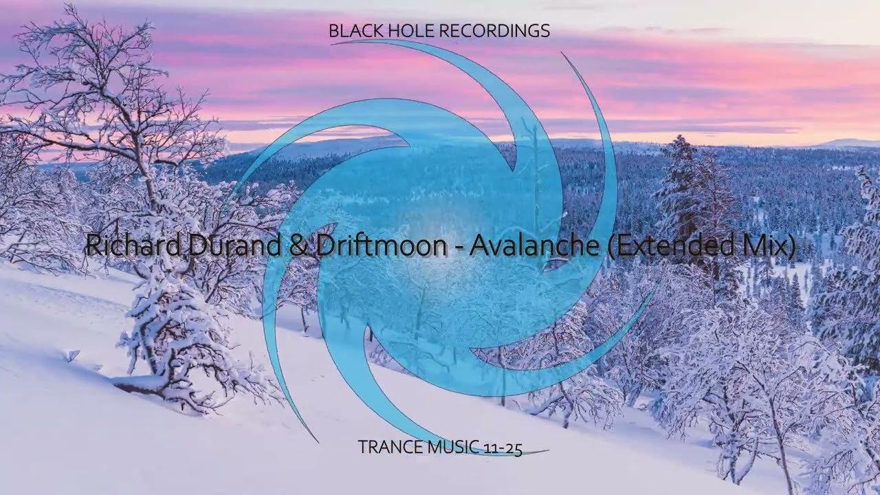 Richard Durand & Driftmoon - Avalanche (Extended Mix)