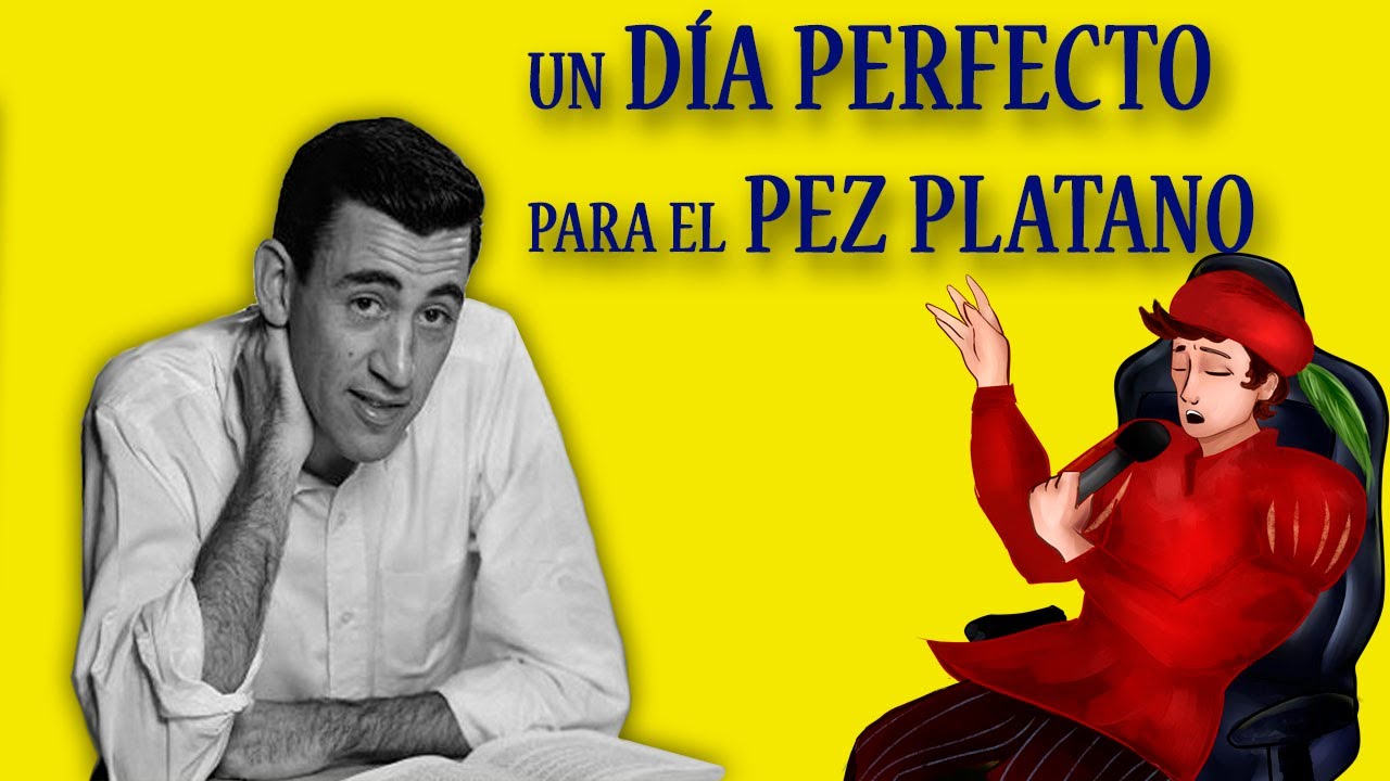 CUENTO COMPLETO: Un Día Perfecto para el Pez Plátano - J. D. Salinger - Narración con Música