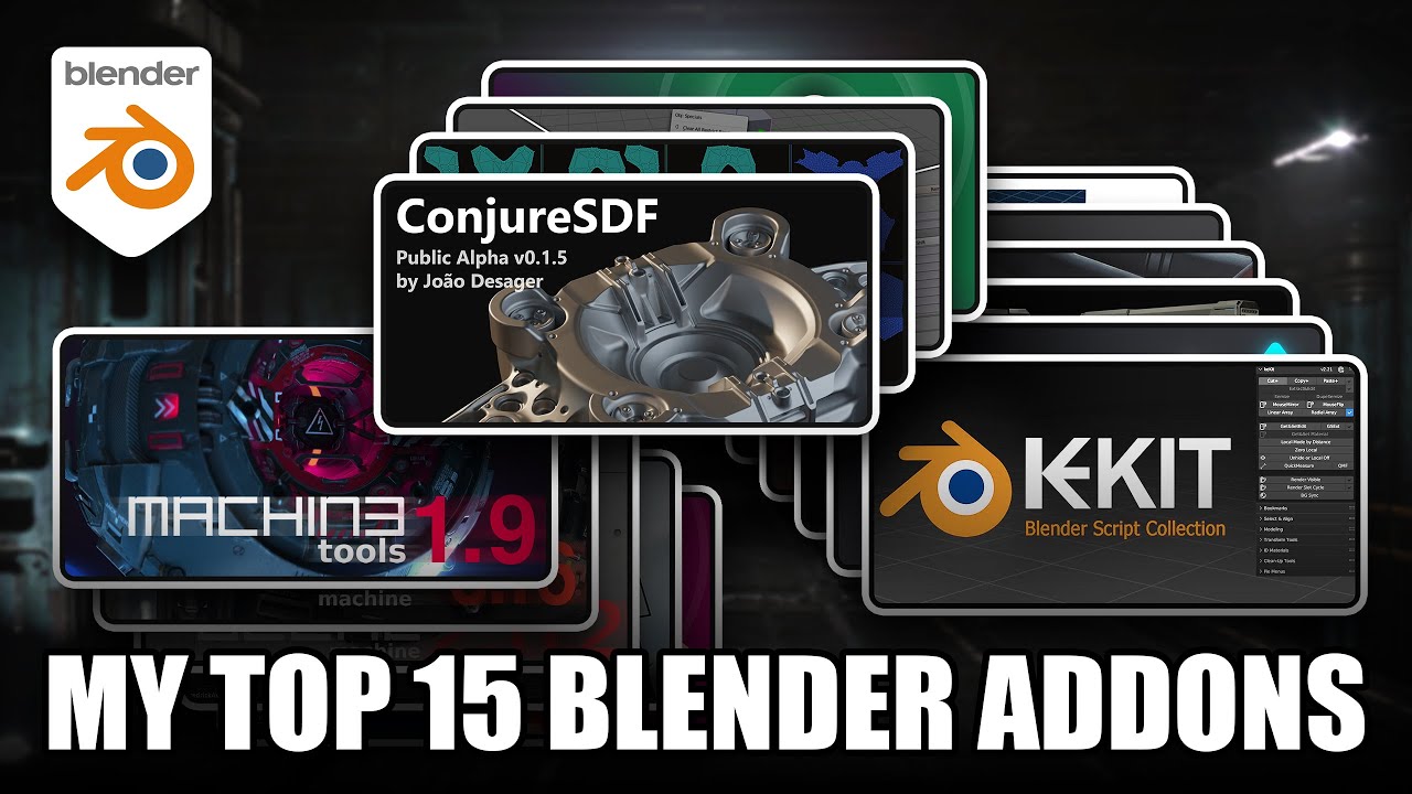 My Top 15 Blender Addons