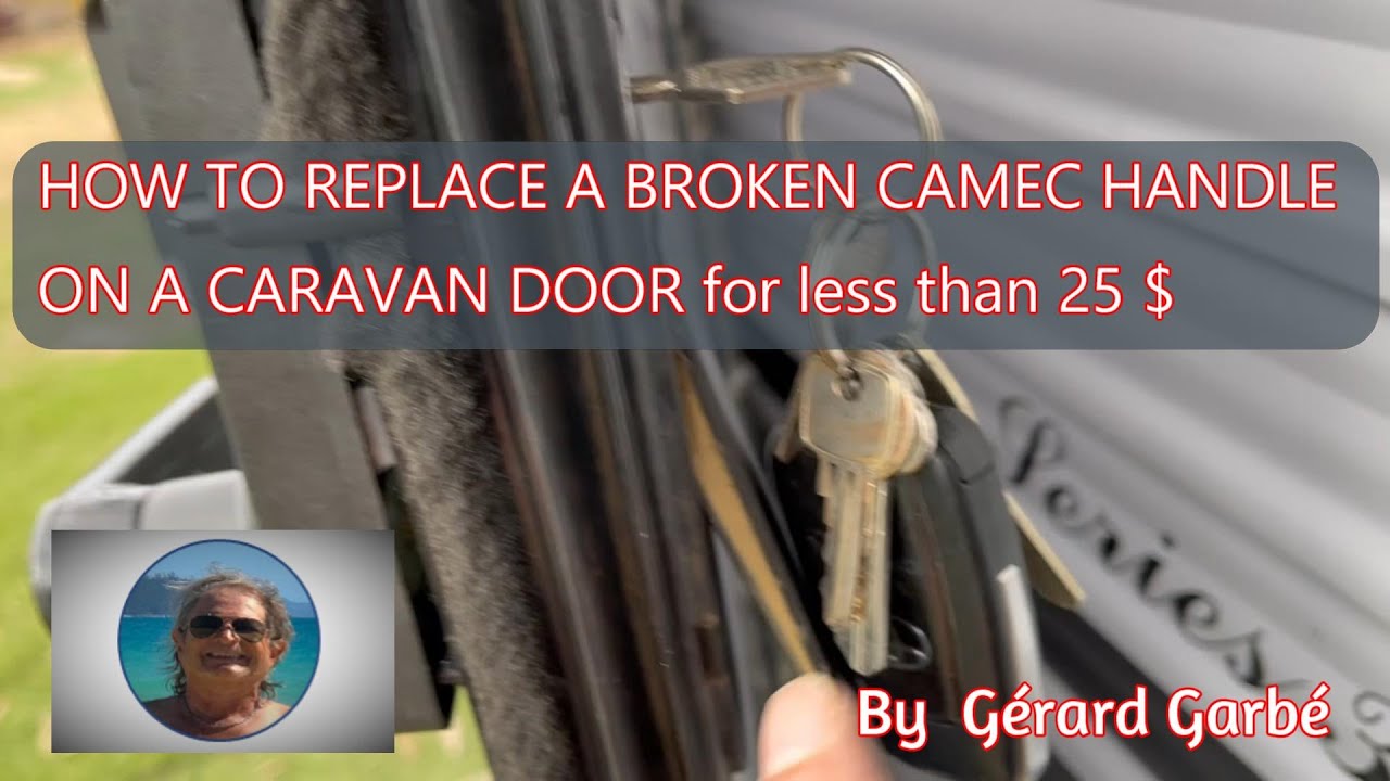HOW TO REPLACE A CAMEC CARAVAN LOCK FOR LESS THAN 25$