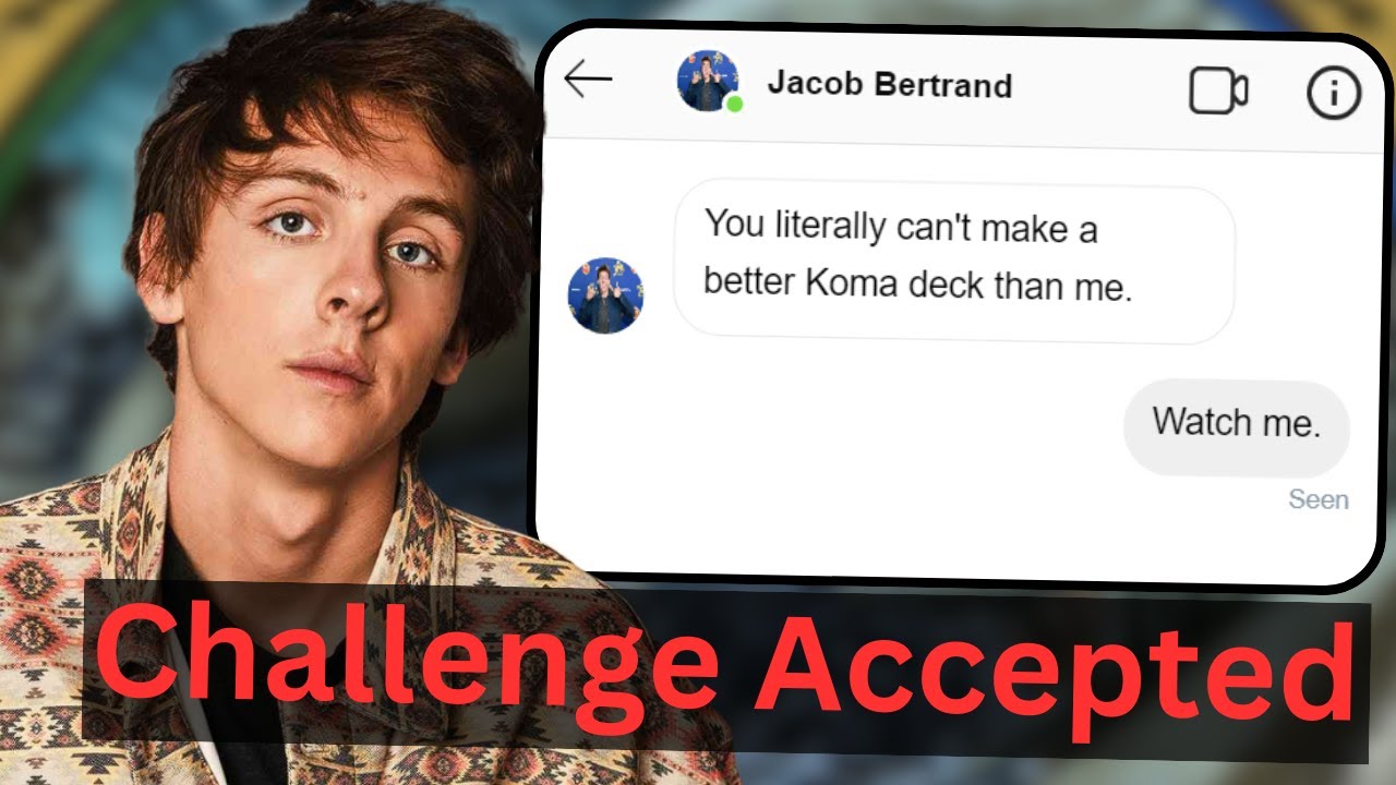 He said I couldn't make a better KOMA COSMOS SERPENT deck. So I did.