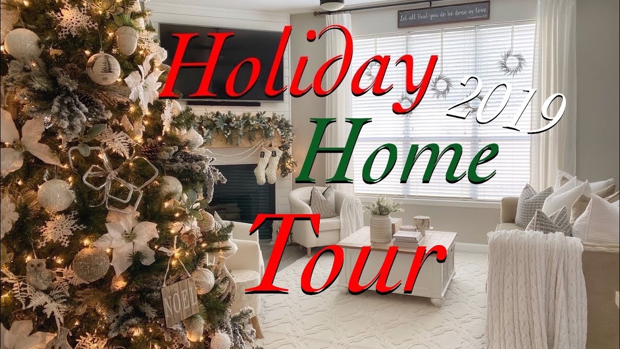 HOLIDAY HOME TOUR | CHRISTMAS 2019