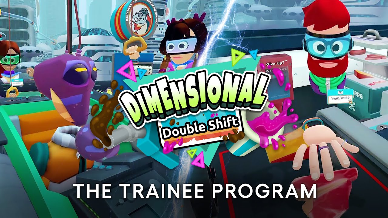 Dimensional Double Shift - Introducing The Trainee Program!