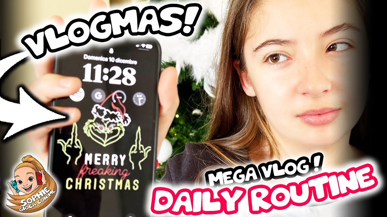 🎅🏻 MEGA VLOGMAS : DAILY ROUTINE DI UN GIORNO DI NATALE 🎄🎄🎄
