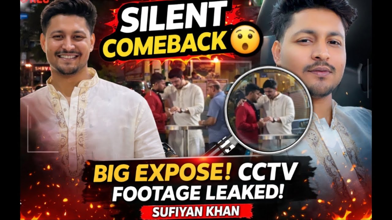 SUFIYAN KHAN CCTV FOOTAGE LEAKED? 😱 BIG EXPOSE. Who is behind all this.