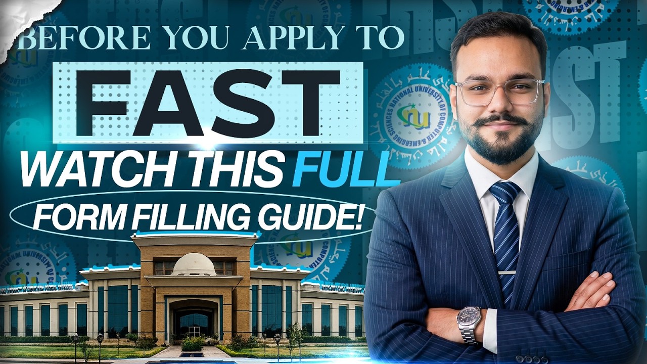 FAST Registration Form | How to Fill FAST 2026 Form | FAST Merit List | FAST Important Topics | Fast