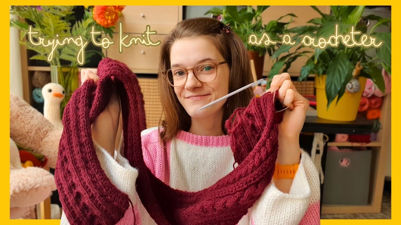 Learning how to knit as a crocheter